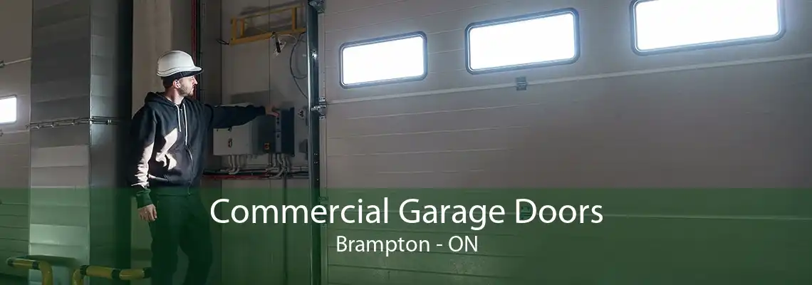 Commercial Garage Doors Brampton - ON