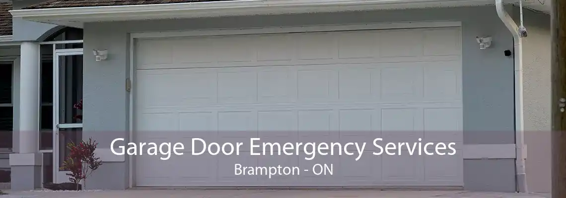 Garage Door Emergency Services Brampton - ON