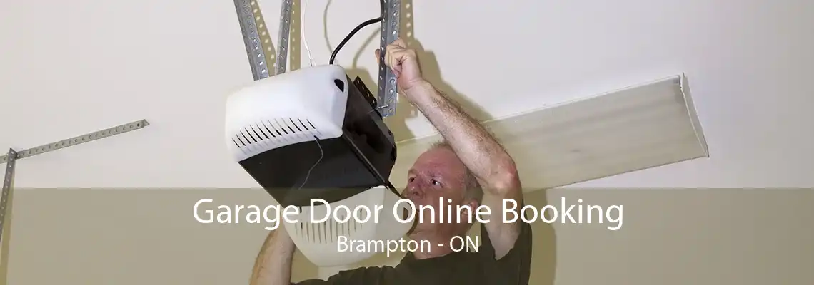 Garage Door Online Booking Brampton - ON