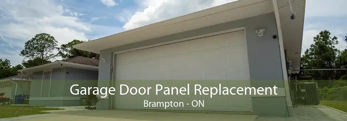 Garage Door Panel Replacement Brampton - ON