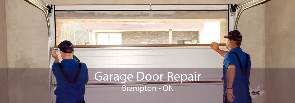 Garage Door Repair Brampton - ON