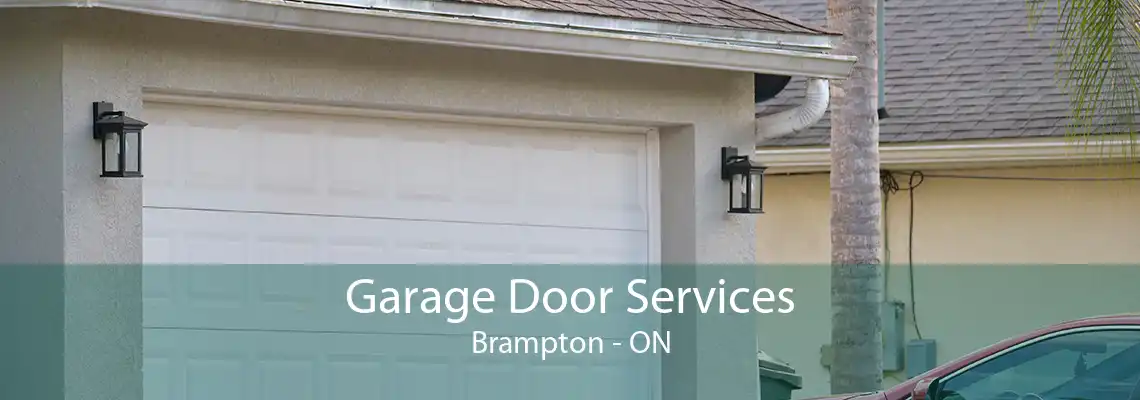 Garage Door Services Brampton - ON