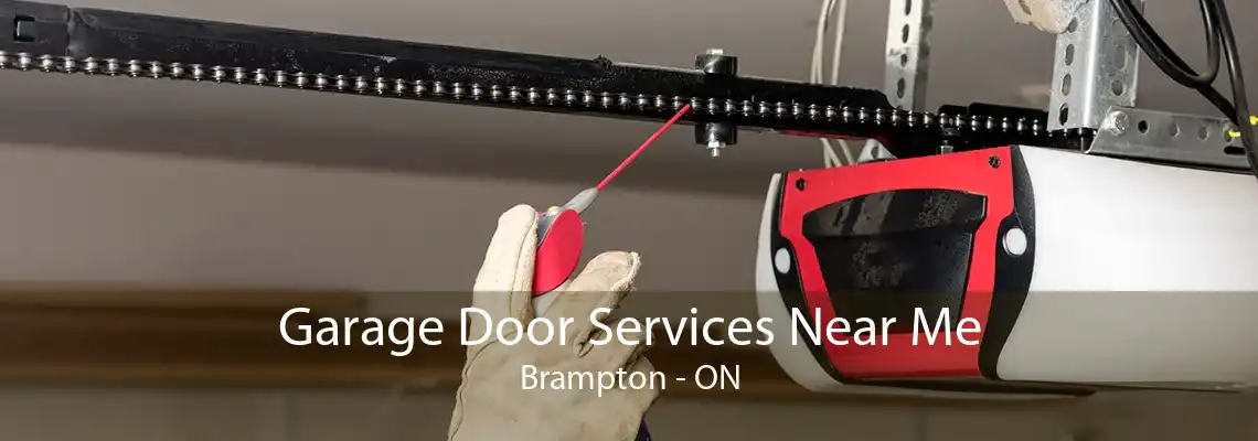 Garage Door Services Near Me Brampton - ON