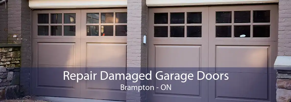 Repair Damaged Garage Doors Brampton - ON